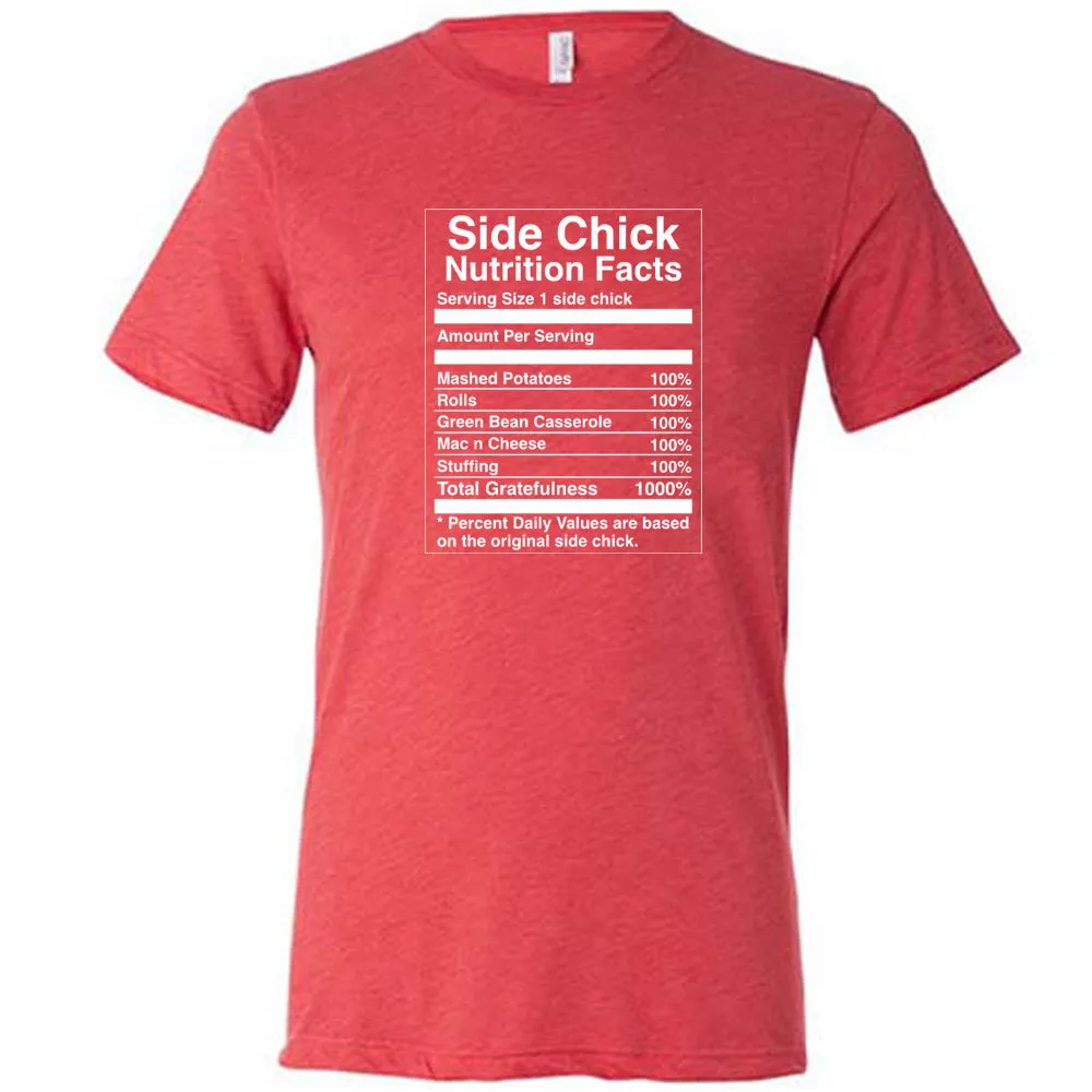 Side Chick Nutrition Facts Shirt Unisex