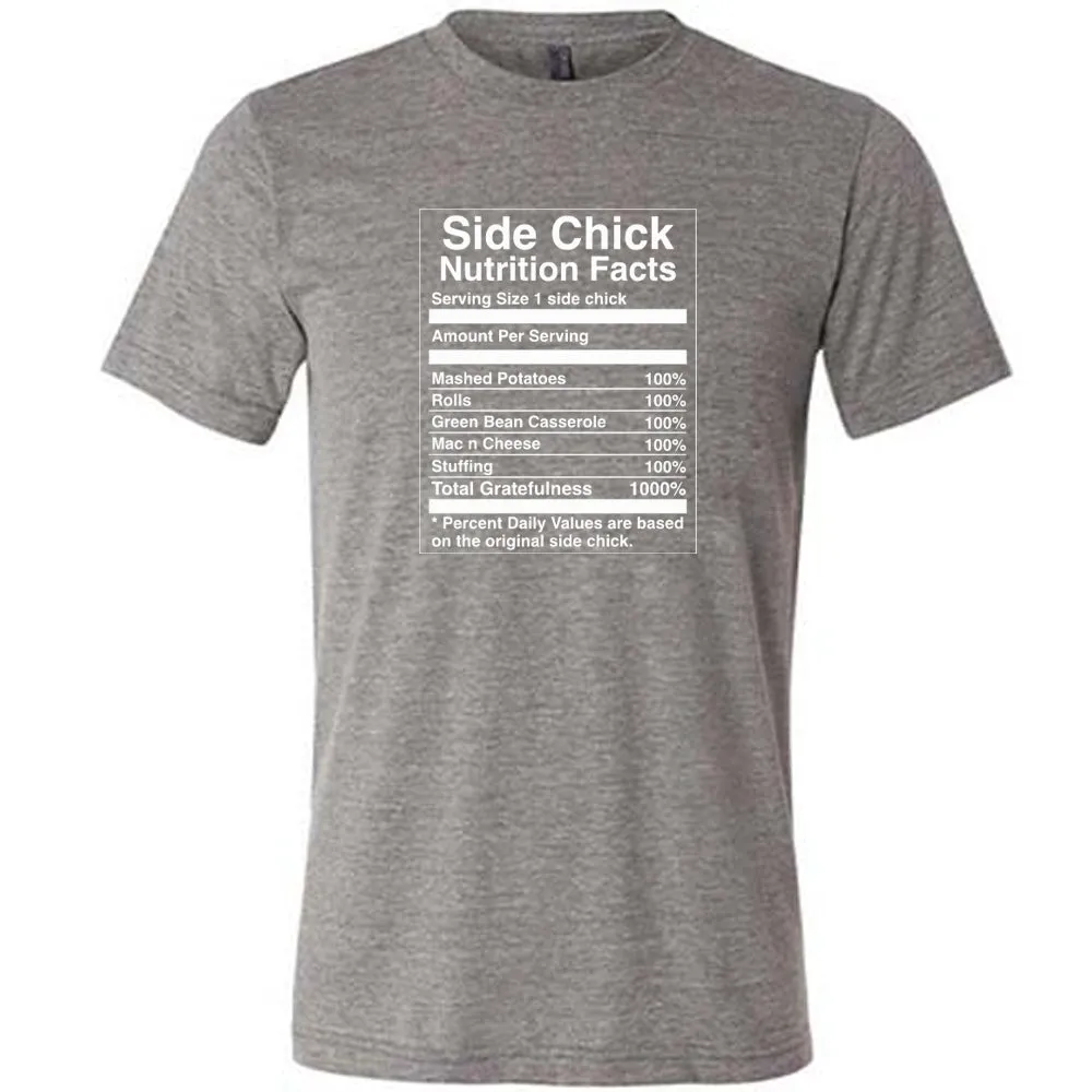 Side Chick Nutrition Facts Shirt Unisex